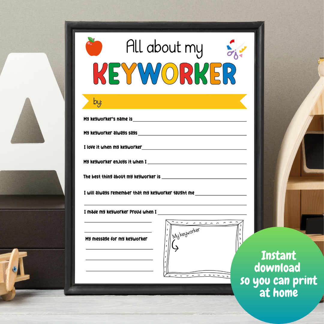 All About My Keyworker Print